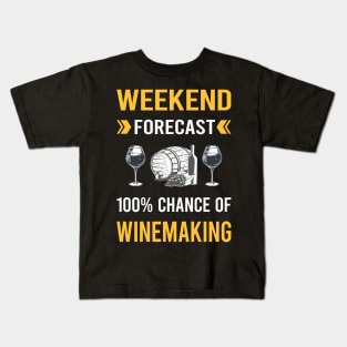 Weekend Forecast Winemaking Winemaker Kids T-Shirt